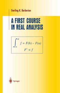 A First Course in Real Analysis - Berberian, Sterling K.