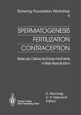 Spermatogenesis ¿ Fertilization ¿ Contraception