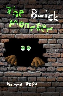 Brick Monster (eBook, PDF) - Pope, Harry