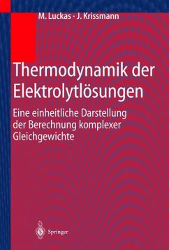 Thermodynamik der Elektrolytlösungen - Luckas, M.; Krissmann, J.