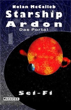 Starship Ardon (eBook, ePUB) - McCalleb, Nolan