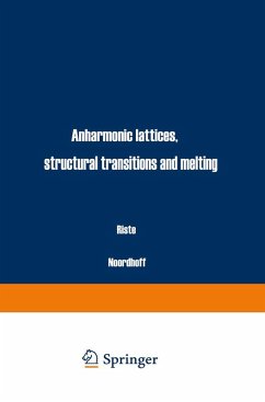 Cover Anharmonic Lattices, Structural Transitions and Melting