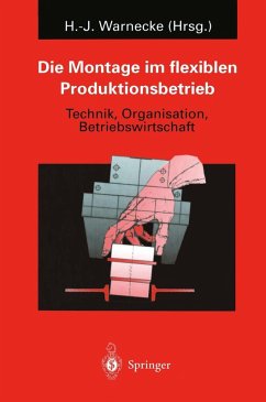 Cover Die Montage im flexiblen Produktionsbetrieb