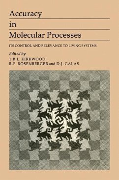 Accuracy in Molecular Processes - Kirkwood, B.