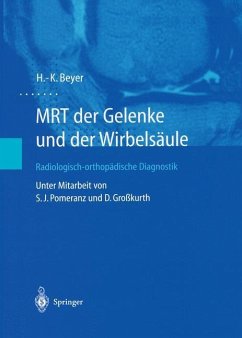 MRT der Gelenke und der Wirbelsäule - Beyer, H.-K.