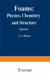 Foams: Physics, Chemistry and Structure - Bild 1