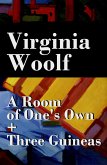 A Room of One's Own + Three Guineas (2 extended essays) (eBook, ePUB)