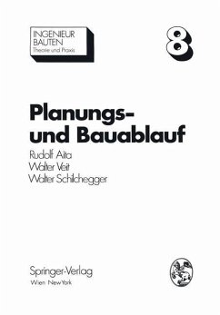 Planungs- und Bauablauf - Aita, Rudolf;Veit, Walter;Schilchegger, Walter