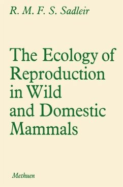 The Ecology of Reproduction in Wild and Domestic Mammals - Sadler, R. M.