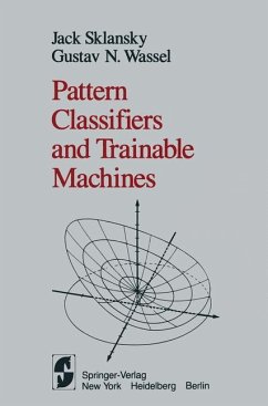 Pattern Classifiers and Trainable Machines - Sklansky, J.;Wassel, G. N.