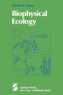 Biophysical Ecology - Gates, D. M.