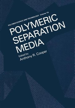 Polymeric Separation Media - Cooper, A.