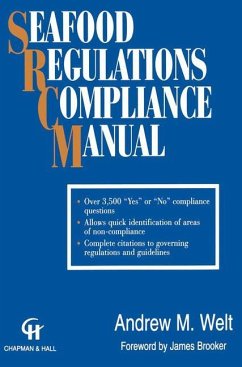 Seafood Regulations Compliance Manual - Welt, Andrew M.