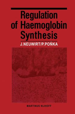 Regulation of Haemoglobin Synthesis - Neuwirt, J.;Ponka, P.