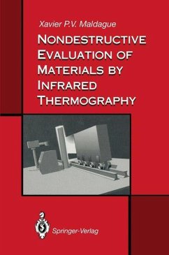 Nondestructive Evaluation of Materials by Infrared Thermography - Maldague, Xavier P.V.