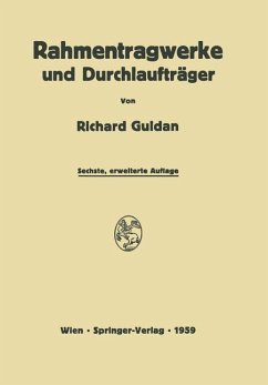 Rahmentragwerke und Durchlaufträger - Guldan, Richard