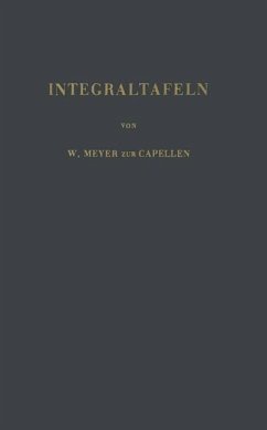 Integraltafeln - Meyer zur Capellen, W.