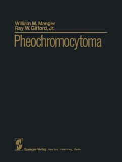 Pheochromocytoma - Manger, W. M.;Gifford, R. W.