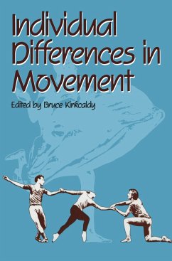 Individual Differences in Movement - Kirkcaldy, Bruce D.