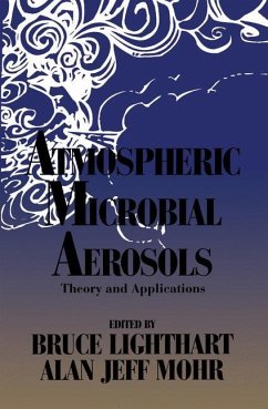 Atmospheric Microbial Aerosols - Lighthart, Bruce;Mohr, Alan Jeff