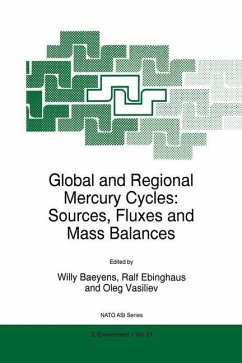 Global and Regional Mercury Cycles: Sources, Fluxes and Mass Balances