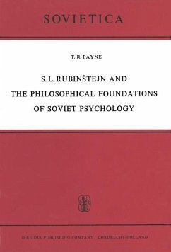 S. L. Rubin¿tejn and the Philosophical Foundations of Soviet Psychology - Payne, T.R.S.L.