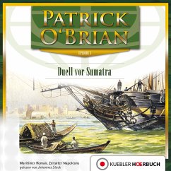 Duell vor Sumatra / Jack Aubrey Bd.3 (MP3-Download) - O'Brian, Patrick