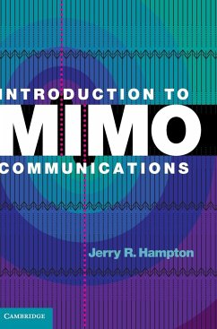 Introduction to MIMO Communications - Hampton, Jerry R. (The Johns Hopkins University)