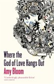 Where The God Of Love Hangs Out (eBook, ePUB)