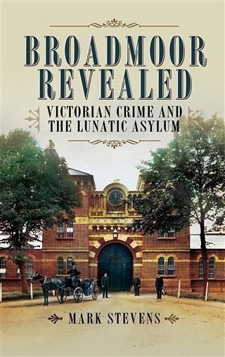 Broadmoor Revealed (eBook, ePUB)