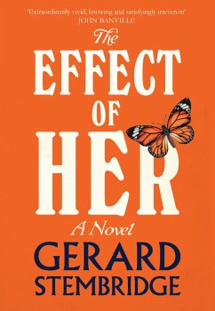 The Effect of Her (eBook, ePUB) - Stembridge, Gerard