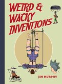 Weird & Wacky Inventions (eBook, ePUB)