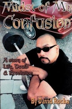 Midst of My Confusion (eBook, ePUB) - Rocha, David