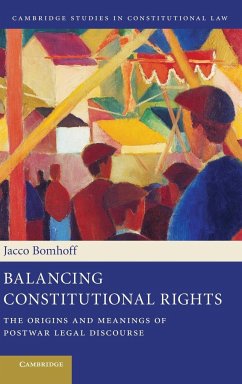 Balancing Constitutional Rights - Bomhoff, Jacco; Bomhoff, J.