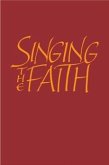 Singing the Faith: Words edition (eBook, ePUB)