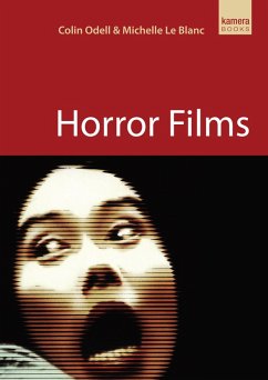 Horror Films (eBook, ePUB) - Odell, Colin; Le Blanc, Michelle