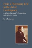 From a 'Necessary Evil' to the Art of Contingency (eBook, ePUB)
