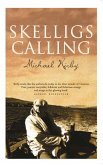 Skelligs Calling (eBook, ePUB)