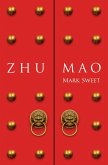 Zhu Mao (eBook, ePUB) Zhu Mao (eBook, ePUB)
