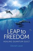 Leap to Freedom (eBook, ePUB)