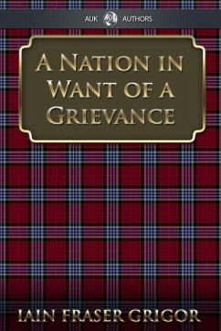 Cover Nation in Want of a Grievance (eBook, ePUB)