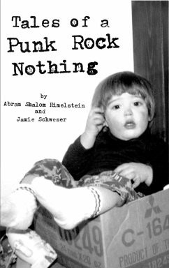 Tales of a Punk Rock Nothing (eBook, ePUB) - Himelstein, Schweser