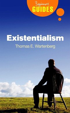 Existentialism (eBook, ePUB) - Wartenberg, Thomas E.