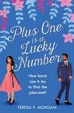 Plus One is a Lucky Number (eBook, ePUB)