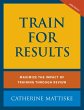 Train for Results (eBook, ePUB) - Bild 1
