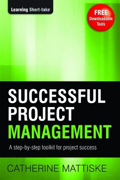 Successful Project Management (eBook, ePUB) - Mattiske, Catherine