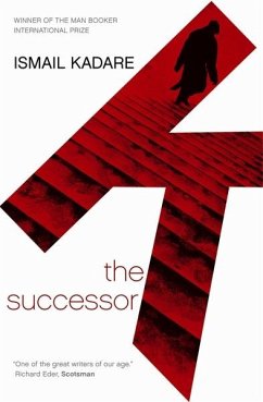 The Successor (eBook, ePUB) - Kadare, Ismail