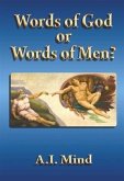 Words of God or Words of Men? (eBook, ePUB)
