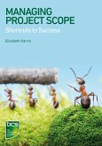 Managing Project Scope (eBook, ePUB)