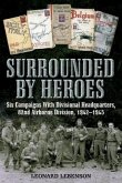 Surrounded by Heroes (eBook, ePUB)
